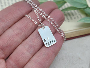 Sterling Silver Be Still Necklace / Faith
