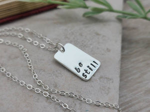 Sterling Silver Be Still Necklace / Faith